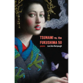 Tsunami vs. the Fukushima 50: Poems - Paperback