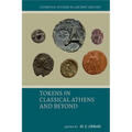 Tokens in Classical Athens and Beyond - Paperback