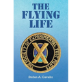 The Flying Life