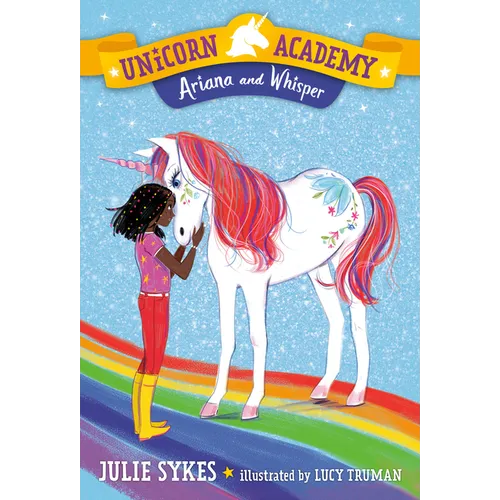 Unicorn Academy #8: Ariana and Whisper - Paperback