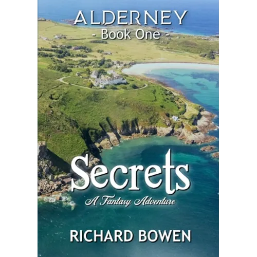 Secrets: Alderney - Book One - Paperback