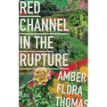 Red Channel in the Rupture - Paperback