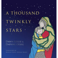 A Thousand Twinkly Stars - Hardcover