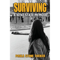 Surviving: A Kent State Memoir - Paperback