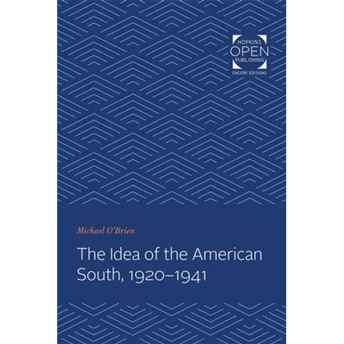 Idea of the American South, 1920-1941
