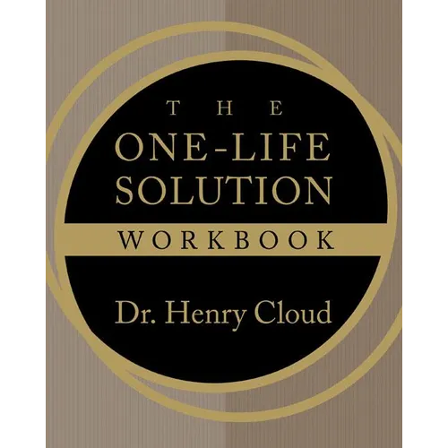 The One-Life Solution Workbook: The Realistic Road to a Better Work-Life Balance - Paperback