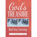 God's Treasure: Red Sea Crossing - Hardcover