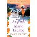 A Greek Island Escape - Hardcover