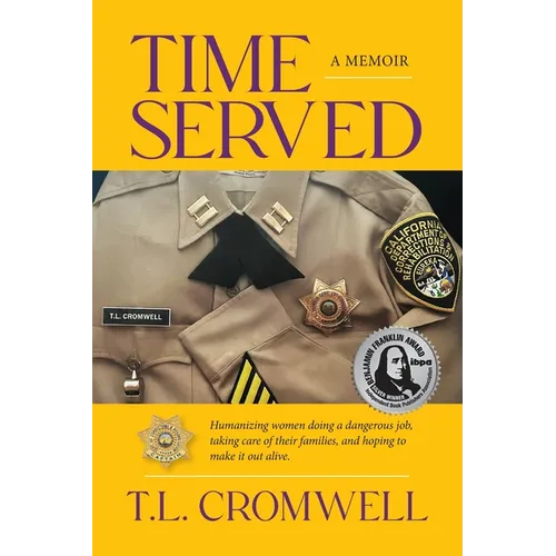 Time Served: A Memoir