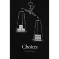 Choices - Paperback
