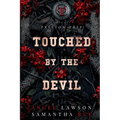 Touched by the Devil - Paperback
