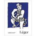 Léger: The Search for a New Order - Hardcover