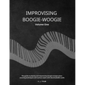 Improvising Boogie-Woogie Volume One - Paperback