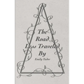 The Road Less Traveled By - Paperback