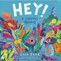Hey!: A Colorful Mystery - Hardcover
