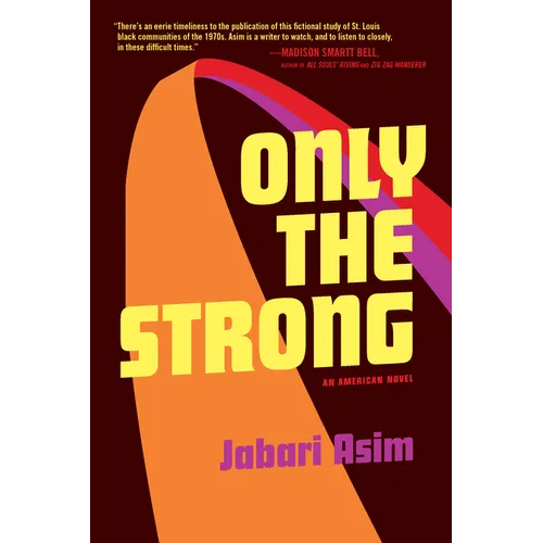 Only the Strong - Paperback