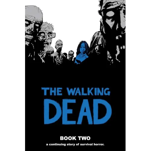 Walking Dead Book 2 - Hardcover