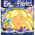 Eri and the Fairies - Hardcover