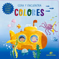 Gira Y Encuentra - Colores - Board Book