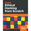 Learn Ethical Hacking from Scratch: Your stepping stone to penetration testing - Paperback