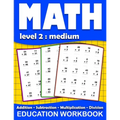 Math education workbook: Daily Mathematics Practice Exercises Maths book level 2 for 3rd 4th 5th... Grades with Addition, Subtraction, Multipli - Paperback