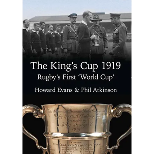 The King's Cup 1919: Rugby's First 'World Cup'