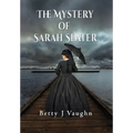 The Mystery of Sarah Slater
