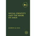 Social Identity and the Book of Amos - Paperback