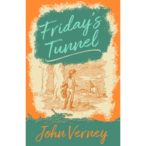 Friday's Tunnel - Paperback