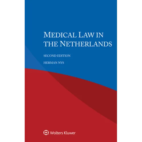Medical Law in the Netherlands