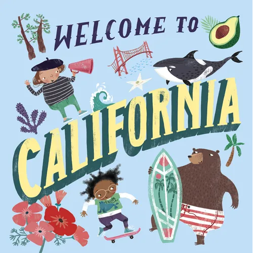 Welcome to California (Welcome To) - Hardcover