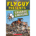 Fly Guy Presents: Garbage and Recycling (Scholastic Reader, Level 2) - Paperback