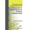 Physics and Applications of Negative Refractive Index Materials - Paperback