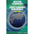 Western Technology and Soviet Economic Development 1917 to 1930 - Hardcover