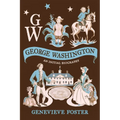 George Washington, An Initial Biography