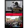 Remaking Reality: U.S. Documentary Culture After 1945