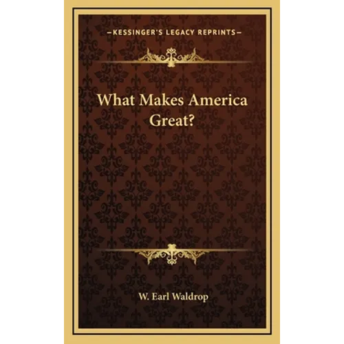What Makes America Great?