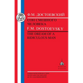 Dostoevsky: Dream of a Ridiculous Man - Paperback