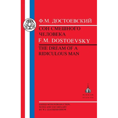 Dostoevsky: Dream of a Ridiculous Man - Paperback