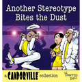 Another Stereotype Bites the Dust - Paperback