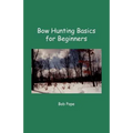 Bow Hunting Basics for Beginners