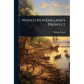 Wood's New England's Prospect
