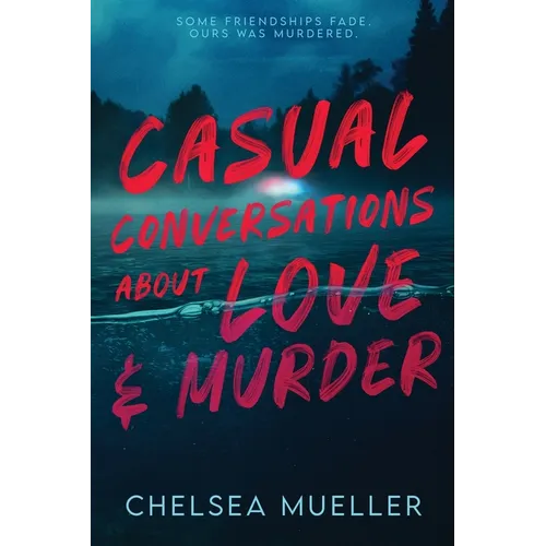 Casual Conversations About Love and Murder - Paperback