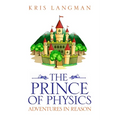 The Prince of Physics - Paperback