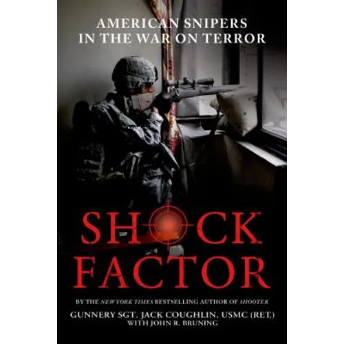Shock Factor: American Snipers in the War on Terror - Paperback
