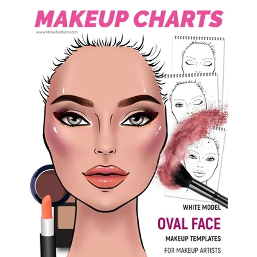 Makeup Charts -Makeup Templates for Makeup Artists: White Model - OVAL face shape - Paperback