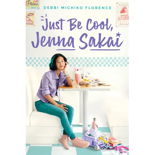 Just Be Cool, Jenna Sakai - Hardcover