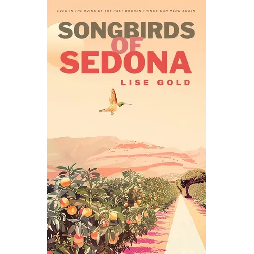 Songbirds of Sedona - Paperback