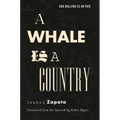 A Whale Is a Country - Paperback