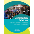 Community Matters: A Facing History and Ourselves Approach to Advisory - Paperback